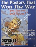 The Posters That Won The War by NELSON, Derek